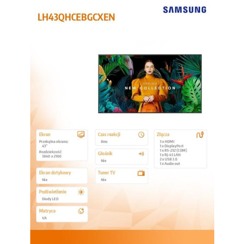 Monitor profesjonalny QH43C 43 cale Matowy 24h/7 700(cd/m2) 3840x2160 (UHD) S10 Player (Tizen 7) WiFi/BT 3 lata On-Site 