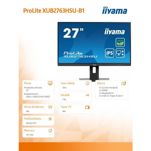 Monitor 27 cali ProLite XUB2763HSU-B1 IPS,100HZ,ECO,3ms,SLIM,HDMI,DP,2x USB3.22x2W,HAS(150mm),TCO,EPEAT-13459371