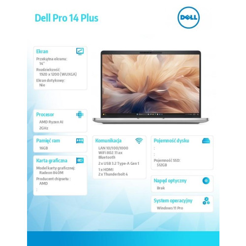Laptop Dell Pro 14 Plus PB14255/AMD Ryzen AI 5 PRO 340/16GB/512GB SSD Gen4/14.0 FHD+/Radeon 840M/FgrPr&SmtCd/FHD/IR Cam/