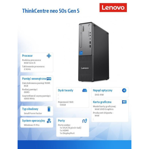 Komputer ThinkCentre Neo 50s G5 SFF 12XD0026PB W11Pro i55-14400/8GB/512GB/INT/DVD/3YRS OS-18368042
