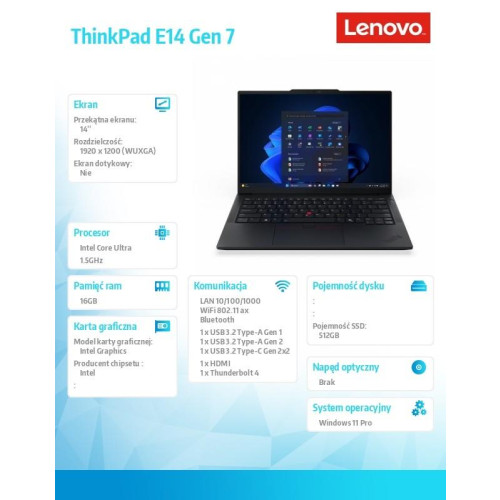 Laptop ThinkPad E14 G7 21SX007LPB W11Pro Ultra 5 225U/16GB/512GB/INT/14.0 WUXGA/Black/1YR Premier Support + 3YRS OS + CO