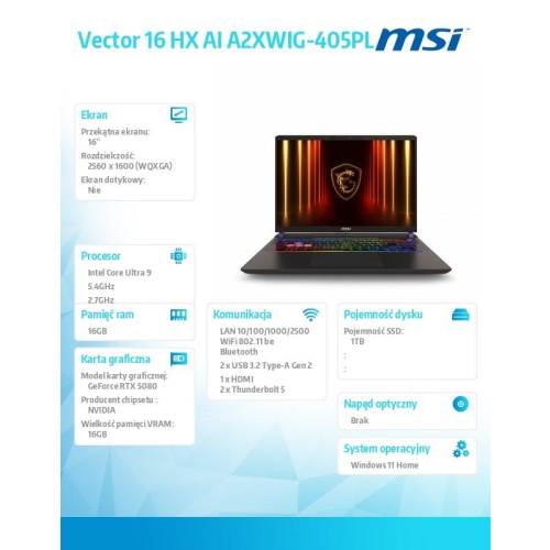 Notebook Vector 16 HX AI A2XWIG-405PL Windows11Home/IC U9 275/16GB/1TB/RTX5080/16 cali-22032432