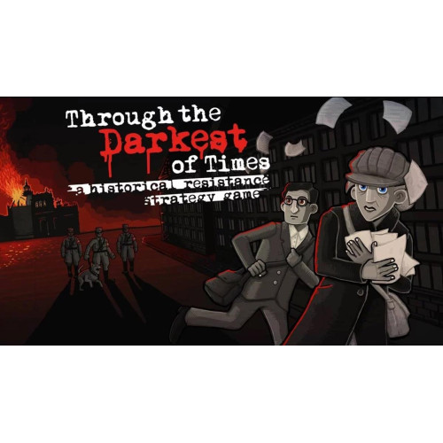 Through the Darkest of Times-2210223
