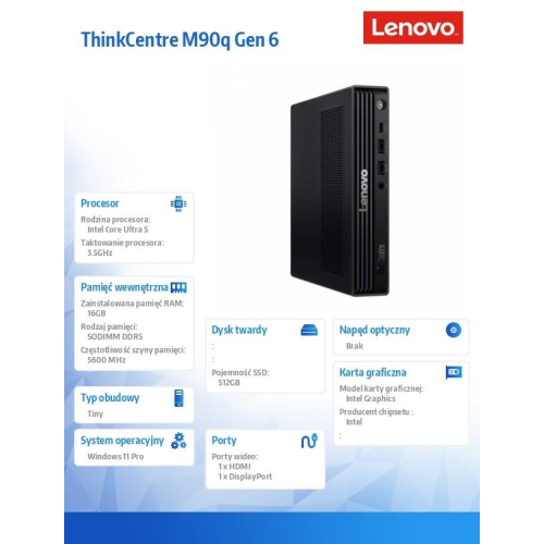 Komputer ThinkCentre M90q Tiny G6 W11Pro Ultra 5 245/16GB/512GB/INT/vPro/Black/3YRS OS + 1YR Premier-23283702