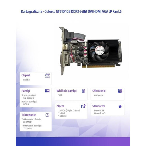 Karta graficzna - Geforce GT610 1GB DDR3 64Bit DVI HDMI VGA LP Fan L5 -4460885