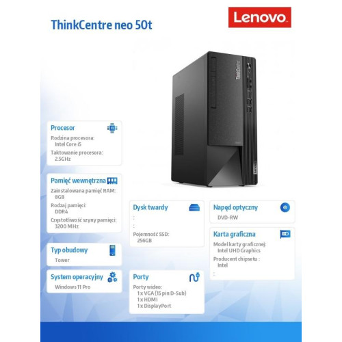 Komputer ThinkCentre Neo 50t TWR 11SE00MRPB W11Pro i5-12400/8GB/256GB/INT/DVD/3YRS OS-8787579