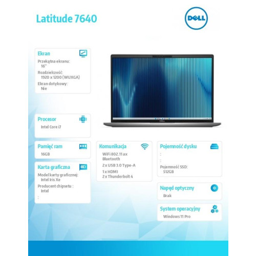 Notebook Latitude 7640 Win11Pro i7-1365U/16GB/512GB SSD/16.0 FHD/Intel Iris Xe/ThBlt & FgrPr & SmtCd/FHD/IR Cam/Mic/WLAN + BT/Backlit Kb/3 Cell/3YPS-9200602