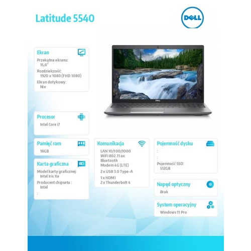 Notebook Latitude 5540 Win11Pro i7-1365U/16GB/512GB SSD/15.6 FHD/Integrated/FgrPr & SmtCd/FHD/IR Cam/Mic/LTE 4G+BT/Backlit Kb/3 Cell/3YPS -9429811