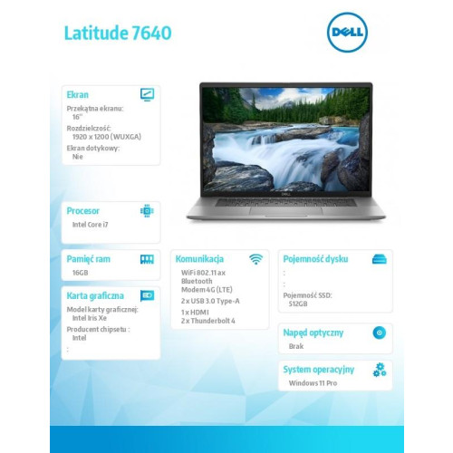 Notebook Latitude 7640 Win11Pro i7-1355U/16GB/512GB SSD/16.0 FHD/Intel IrisXe/ThBlt & FgrPr & SmtCd/FHD/IR Cam/Mic/LTE 4G+BT/Backlit Kb/3 Cell/3YPS-9429822