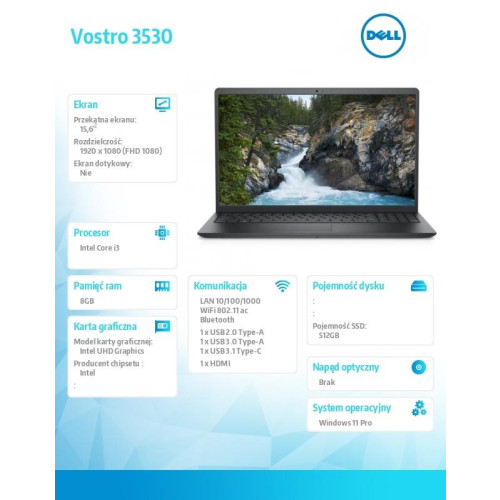 Notebook Vostro 15 (3530) Win11Pro i3-1305U/8GB/512GB SSD/15.6 FHD/Intel UHD/FgrPr/Cam & Mic/WLAN + BT/Backlit Kb/3 Cell/3YPS -9812410