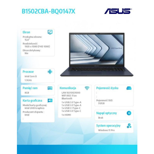 Notebook B1502CBA-BQ0147X i5 1235U 8GB/512GB/Windows11 Pro 36 mies gwarancja NBD -9857365
