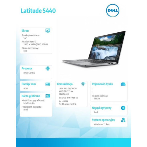 Notebook Latitude 5440 Win11Pro i5-1335U/8GB/512GB SSD/14.0 FHD/Integrated/FgrPr & SmtCd/FHD Cam/Mic/WLAN + BT/Backlit Kb/3 Cell/3YPS -9970856